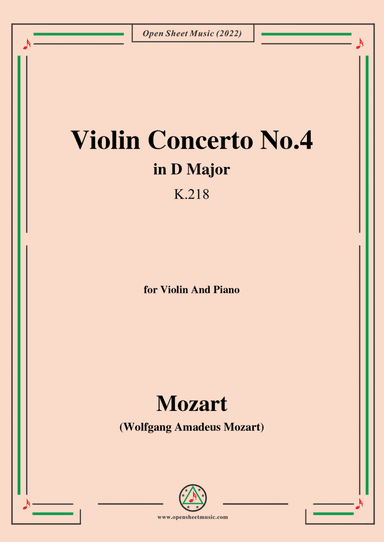 Mozart-Violin Concerto No.4 in D Major,K.218,for Violin and Piano