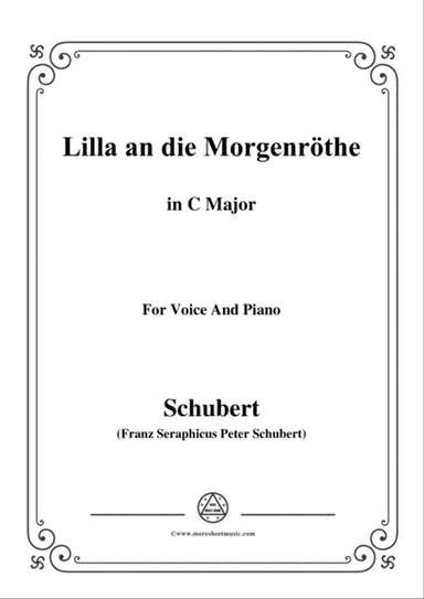 Schubert-Lilla an die Morgenröte,in C Major,for Voice&Piano
