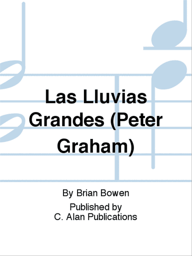 Las Lluvias Grandes (Peter Graham)