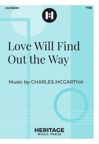 Love Will Find Out the Way