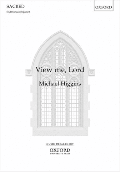 View me, Lord