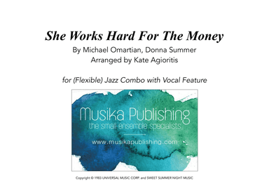 She Works Hard For The Money