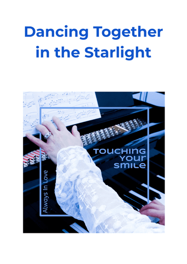 Dancing Together in the Starlight