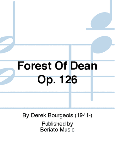 Forest Of Dean Op. 126