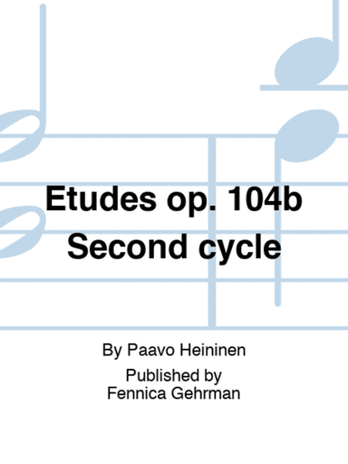 Etudes op. 104b Second cycle
