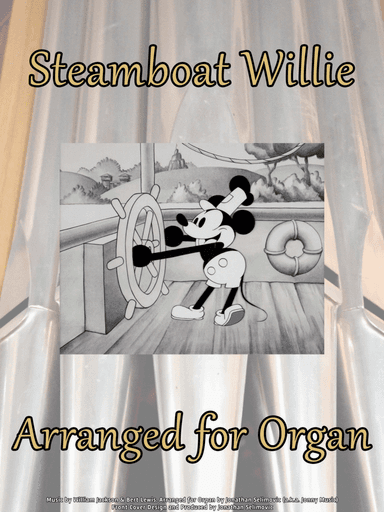 Steamboat Willie (Arranged for Organ)