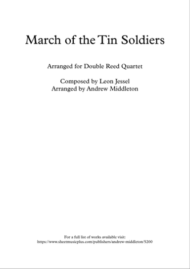 March of the Tin Soldiers arranged for Double Reed Quartet