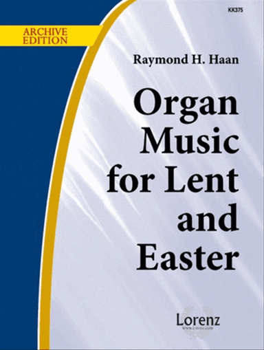 Organ Music for Lent and Easter