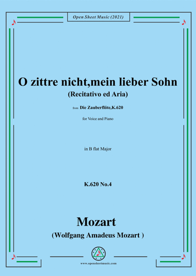 Mozart-Recitativo ed Aria:O zittre nicht,mein lieber Sohn,K.620 No.4,in B flat Major,from 'Die Zaube