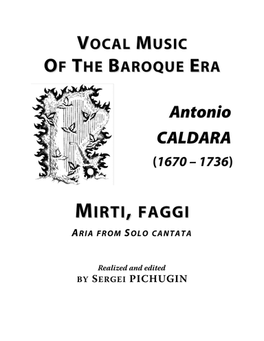 CALDARA Antonio: Mirti, faggi, aria from the cantata, arranged for Voice and Piano (E minor)