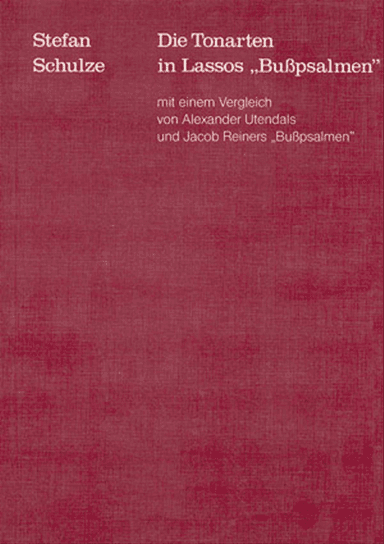 Die Tonarten in Lassos Busspsalmen