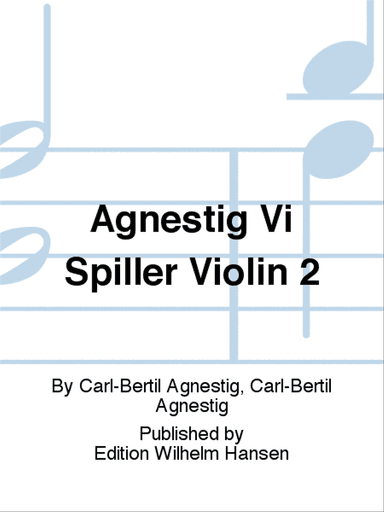 Agnestig Vi Spiller Violin 2