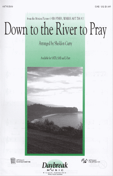 Down to the River to Pray - SAB