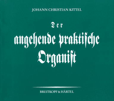 Der angehende praktische Organist (Part 1-3)