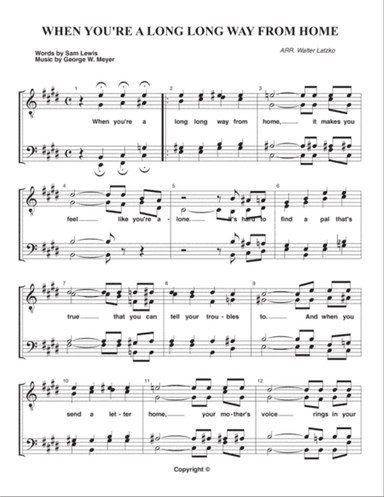 WHEN YOU'RE A LONG, LONG WAY FROM HOME