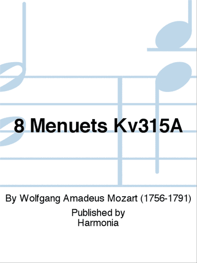 8 Menuets Kv315A