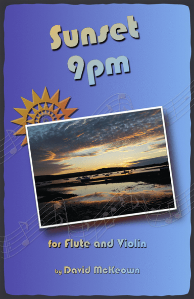 Sunset 9pm, for Flute and Violin Duet