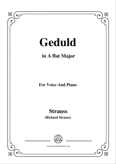 Richard Strauss-Geduld in A flat Major,for Voice and Piano