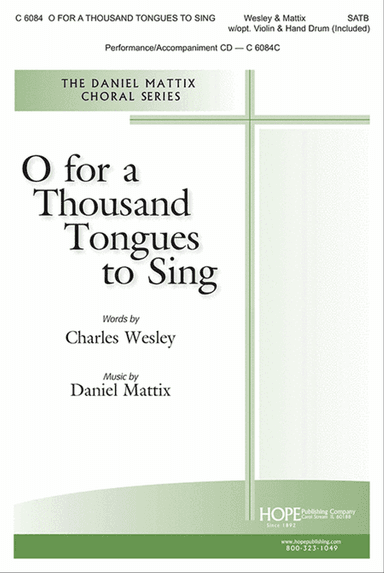 O For a Thousand Tongues to Sing