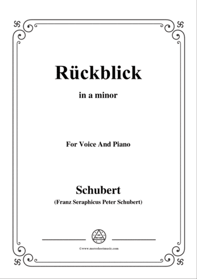 Schubert-Rückblick,in a minor,Op.89 No.8,for Voice and Piano