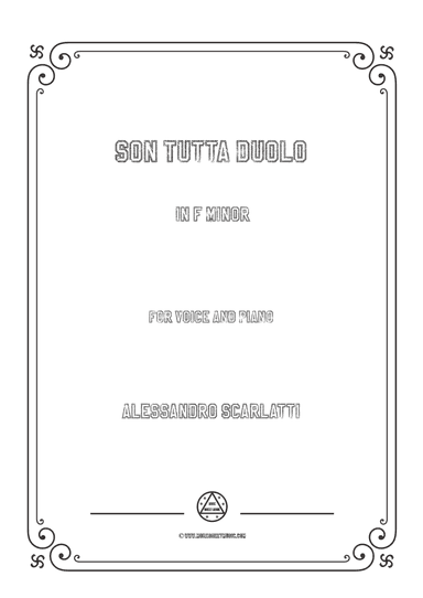 Scarlatti-Son Tutta Duolo in f minor,for Voice and Piano