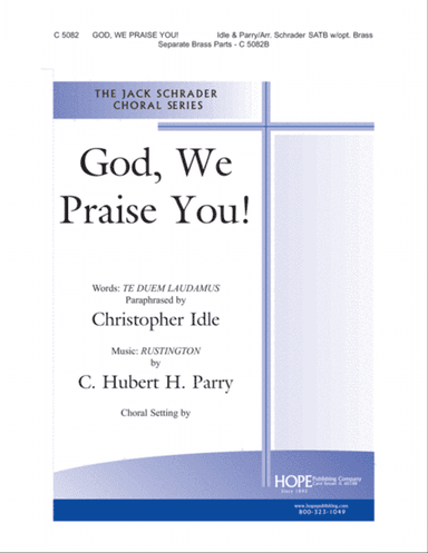 God, We Praise You!