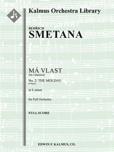 My Fatherland (Ma Vlast), No. 2 -- The Moldau (Vltava)