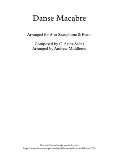 Danse Macabre arranged for Alto Saxophone & Piano