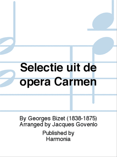 Selectie uit de opera Carmen