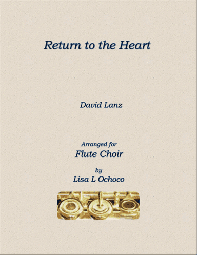 Return To The Heart