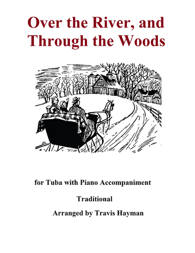 Over the River and Through the Woods - Tuba