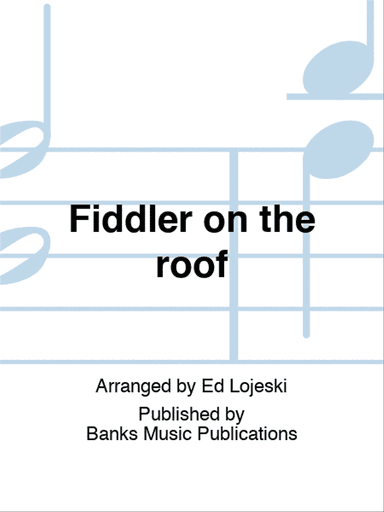 Fiddler on the roof