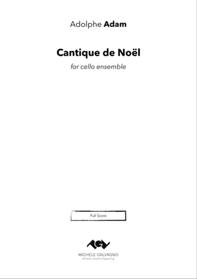 Cantique de Noël for cello ensemble (parts unmarked)