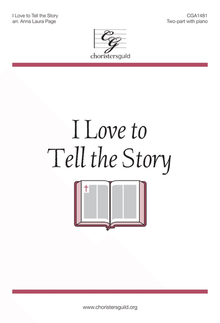 I Love to Tell the Story