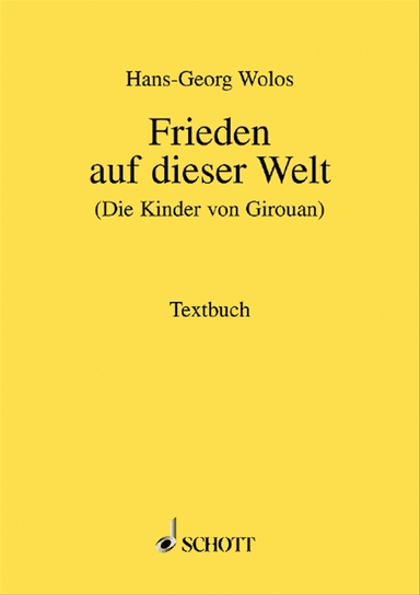Frieden Auf Dieser Welt Libretto