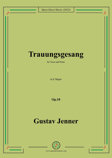 Jenner-Trauungsgesang,in E Major,Op.10