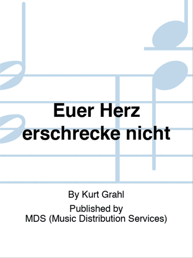 Euer Herz erschrecke nicht