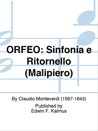 ORFEO: Sinfonia e Ritornello (Malipiero)