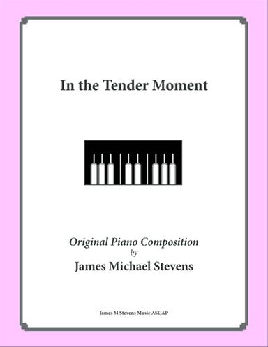 In the Tender Moment