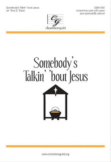 Somebody's Talkin' 'bout Jesus