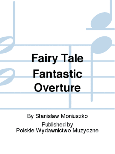 Fairy Tale Fantastic Overture