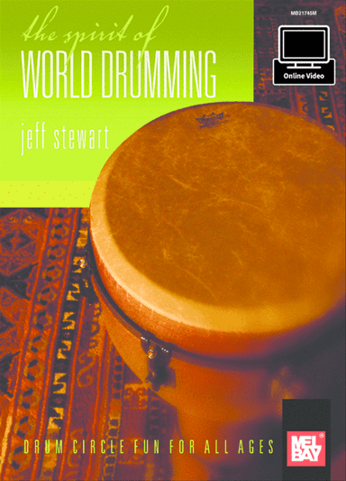 The Spirit of World Drumming