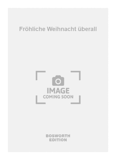 Fröhliche Weihnacht überall