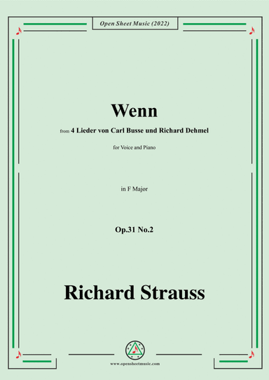 Richard Strauss-Wenn,in F Major,Op.31 No.2