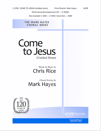 Come to Jesus (Untitled Hymn)
