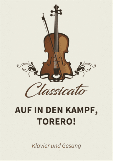 Auf in den Kampf, Torero!
