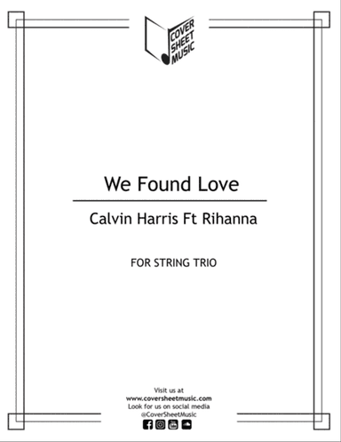 We Found Love