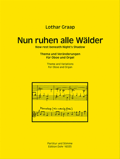 Nun ruhen alle Wälder -Thema und Veränderungen für Oboe und Orgel-
