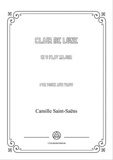 Saint-Saëns-Clair de lune in B flat Major,for Voice and Piano
