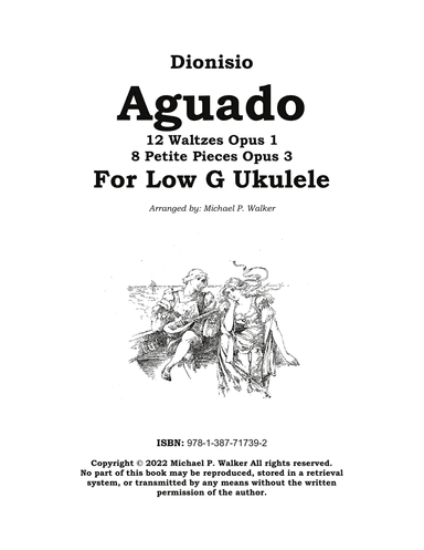 Dionisio Aguado 12 Waltzes Opus 1 8 Petite Pieces Opus 3 For Low G Ukulele